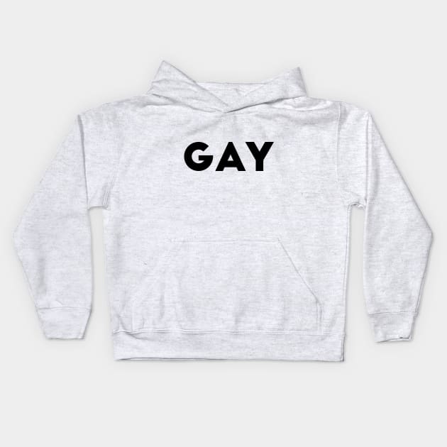 Gay Kids Hoodie by WildSloths